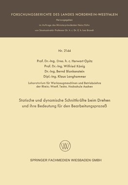 Statische und dynamische Schnittkräfte beim Drehen und ihre Bedeutung für den Bearbeitungsprozeß