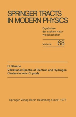 Vibrational Spectra of Electron and Hydrogen Centers in Ionic Crystals