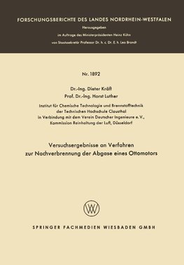 Versuchsergebnisse an Verfahren zur Nachverbrennung der Abgase eines Ottomotors