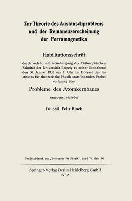 Zur Theorie des Austauschproblems und der Remanenzerscheinung der Ferromagnetika