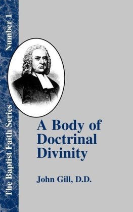 A Body of Doctrinal Divinity