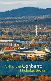 Brown, N: History of Canberra