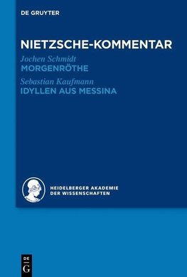 Kommentar zu Nietzsches "Morgenröthe", "Idyllen aus Messina"