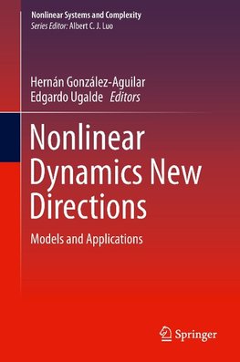 Nonlinear Dynamics New Directions