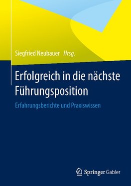 Erfolgreich in die nächste Führungsposition