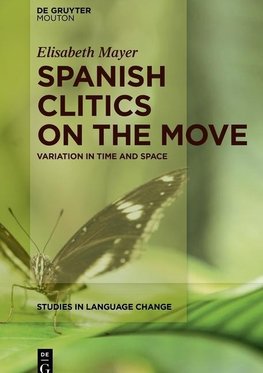 Spanish Clitics on the Move