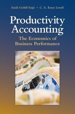 Grifell-Tatj¿Emili: Productivity Accounting