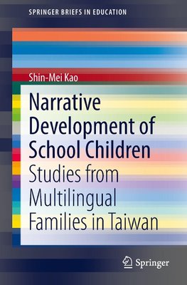 Narrative Development of School Children