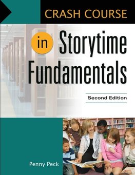 Crash Course in Storytime Fundamentals