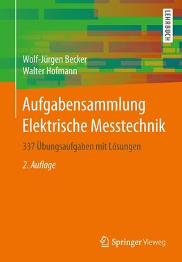 Aufgabensammlung Elektrische Messtechnik