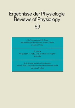 Ergebnisse der Physiologie Biologischen Chemie und experimentellen Pharmakologie / Reviews of Physiology Biochemistry and Experimental Pharmacology