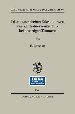 Die metastatischen Erkrankungen des Zentralnervensystems bei bösartigen Tumoren