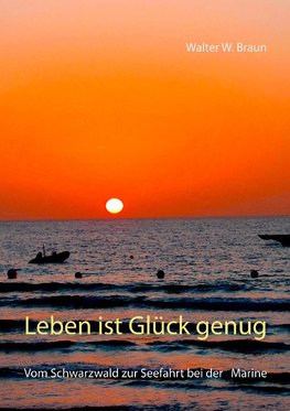 Leben ist Glück genug