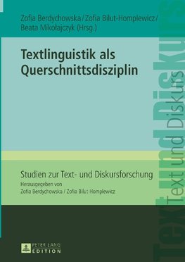 Textlinguistik als Querschnittsdisziplin