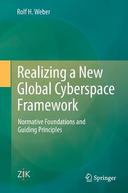 Realizing a New Global Cyberspace Framework