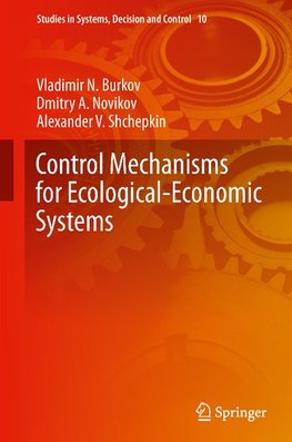 Control Mechanisms for Ecological-Economic Systems