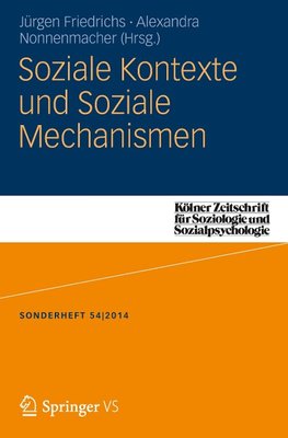 Soziale Kontexte und Soziale Mechanismen