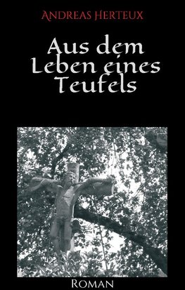 Aus dem Leben eines Teufels