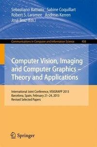 Computer Vision, Imaging and Computer Graphics -- Theory and Applications