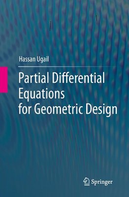 Partial Differential Equations for Geometric Design