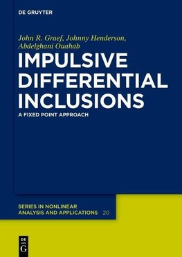 Impulsive Differential Inclusions