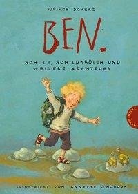 Ben., Schule, Schildkröten und weitere Abenteuer