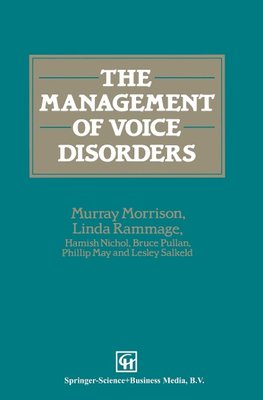 The Management of Voice Disorders