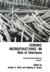 Ceramic Microstructures '86