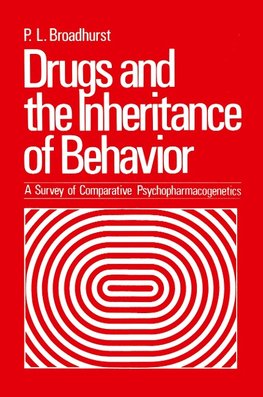 Drugs and the Inheritance of Behavior