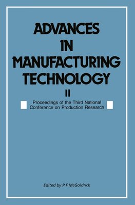 Advances in Manufacturing Technology II