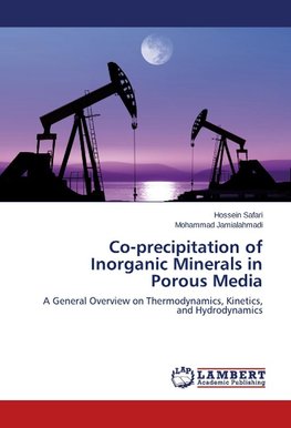 Co-precipitation of Inorganic Minerals in Porous Media