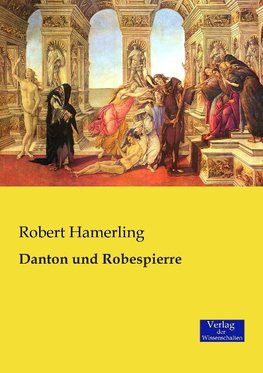 Danton und Robespierre