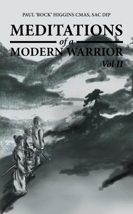 Meditations of a Modern Warrior