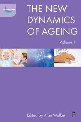 The new dynamics of ageing volume 1