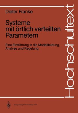 Systeme mit örtlich verteilten Parametern