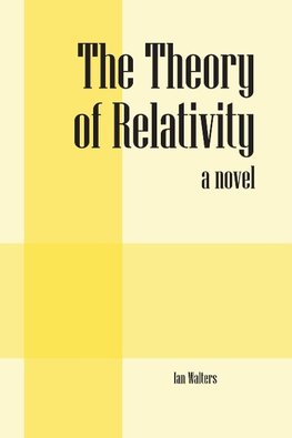 The Theory of Relativity