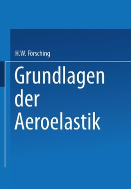 Grundlagen der Aeroelastik