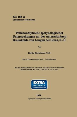 Pollenanalytische (palynologische) Untersuchungen an der untermiozänen Braunkohle von Landau bei Geras, N.-Ö