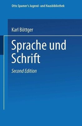 Sprache und Schrift