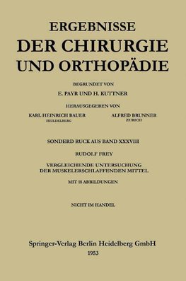 V. Vergleichende Untersuchung der muskelerschlaffenden Mittel