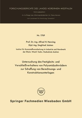 Untersuchung des Festigkeits- und Verschleißverhaltens von Polyamidzabnrädern zur Schaffung von Berechnungs- und Konstruktionsunterlagen