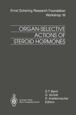 Organ-Selective Actions of Steroid Hormones