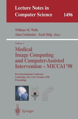 Medical Image Computing and Computer-Assisted Intervention - MICCAI'98