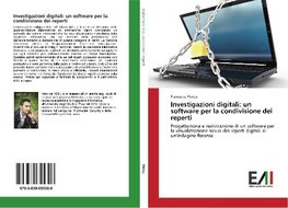 Investigazioni digitali: un software per la condivisione dei reperti