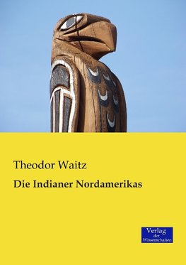 Die Indianer Nordamerikas