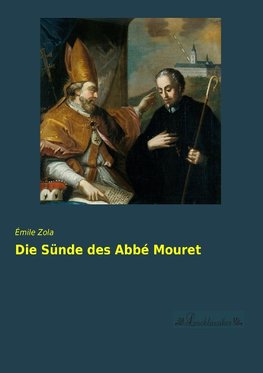 Die Sünde des Abbé Mouret