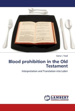 Blood prohibition in the Old Testament