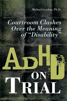 ADHD on Trial