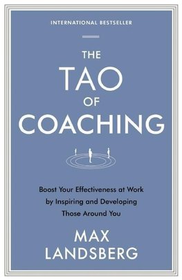 The Tao of Coaching