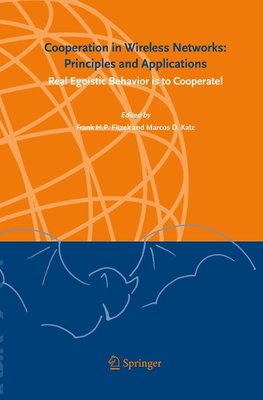 Cooperation in Wireless Networks: Principles and Applications